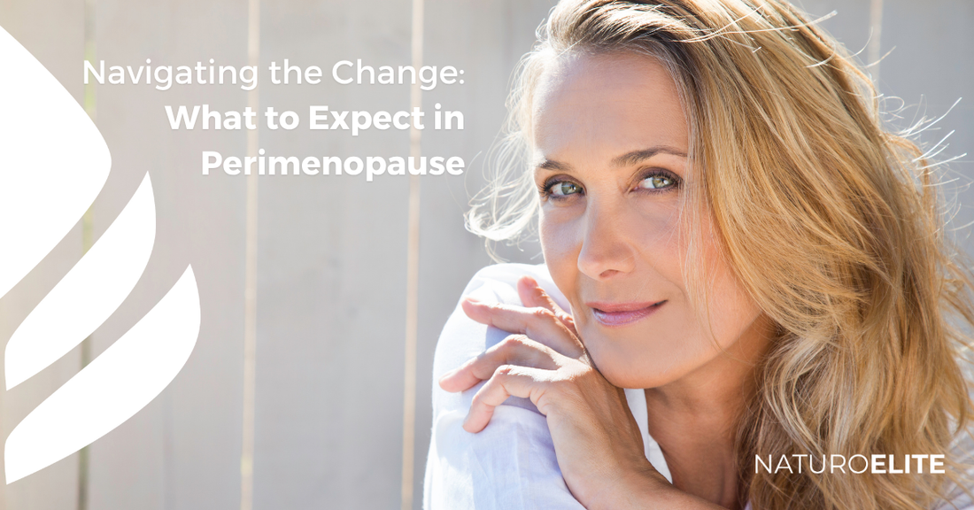 Navigating the Change: What to Expect in Perimenopause