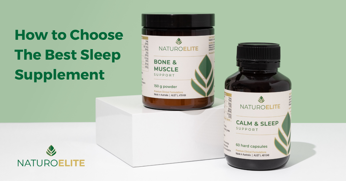 How to Choose The Best Sleep Supplements