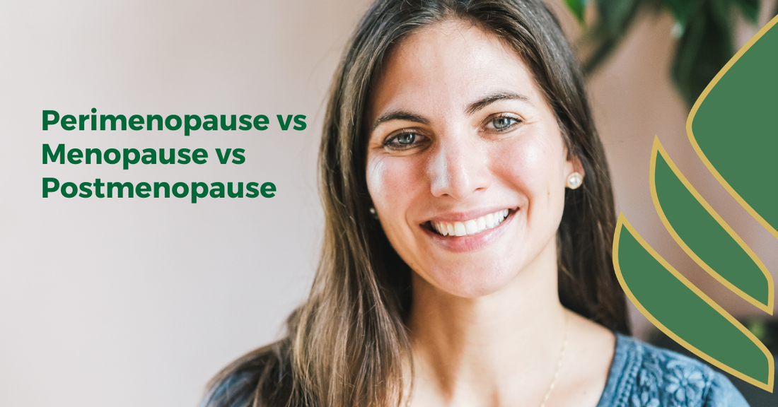 perimenopause vs menopause vs postmenopause