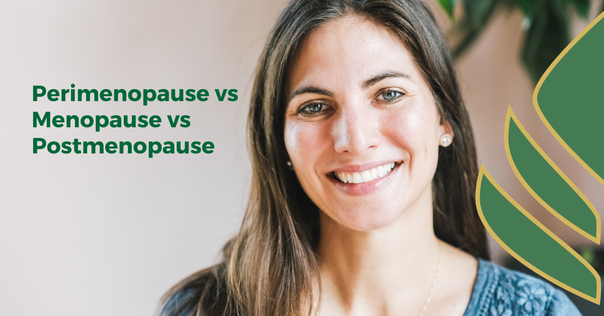perimenopause vs menopause vs postmenopause
