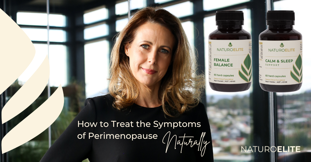 How to Treat the Symptoms of Perimenopause Naturally